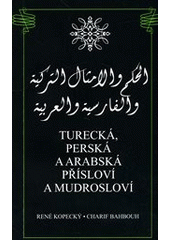 kniha Turecká, perská a arabská přísloví a mudrosloví, Dar Ibn Rushd 