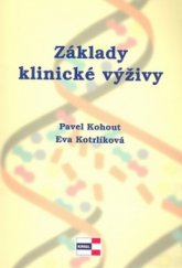 kniha Základy klinické výživy, Krigl 2005