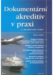 kniha Dokumentární akreditiv v praxi, Grada 2003