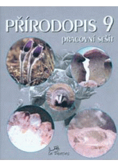 kniha Přírodopis 9 pracovní sešit, Prodos 2000