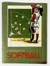 kniha zahrajte si SOFTBALL, ČSTV 1987