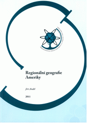 kniha Regionální geografie Ameriky, Univerzita Jana Evangelisty Purkyně, Přírodovědecká fakulta 2011