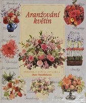 kniha Aranžování květin, Svojtka a Vašut 1997