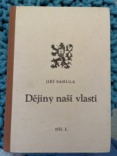 kniha Dějiny naší vlasti slovem i obrazem. Díl I, - Zrození národa, V. Vedral 1934