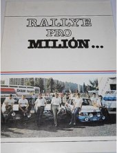 kniha Rallye pro milión ..., AZNP Mladá Boleslav 1986