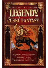 kniha Legendy české fantasy sv. 2, Argo 2015