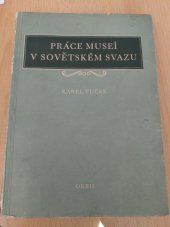 kniha Práce museí v Sovětském svazu, Orbis 1956