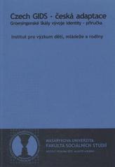 kniha Czech GIDS - česká adaptace Groeningenské škály vývoje identity příručka, Tribun EU 2011