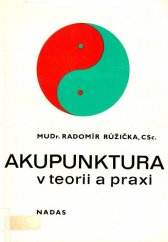 kniha Akupunktura v teorii a praxi, Nakladatelství dopravy a spojů 1985