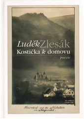 kniha Kostička k domovu poezie, L. Zlesák 2011