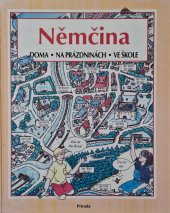 kniha Němčina Doma. Na prázdninách. Ve škole, Príroda 2000