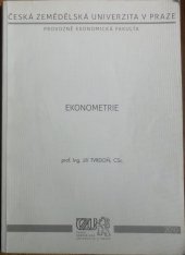 kniha Ekonometrie, ČZU PEF Praha ve vydavatelství Credit 2001