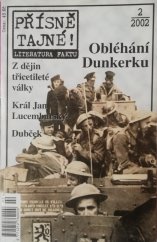 kniha Přísně tajné! Obléhání Dunkerku , Pražská vydavatelská společnost 2002