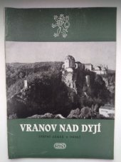 kniha Vranov nad Dyjí Státní zámek a památky v okolí : [Sborníček], Sportovní a turistické nakladatelství 1957