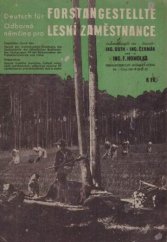 kniha Deutsch für Forstangestellte Odborná němčina pro lesní zaměstnance, Orbis 1942