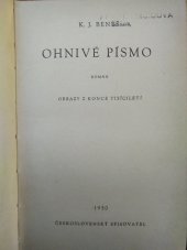 kniha Ohnivé písmo román : obrazy z konce tisíciletí, Československý spisovatel 1950