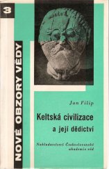 kniha Keltská civilizace a její dědictví, Československá akademie věd 1963