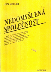 kniha Nedomyšlená společnost, Doplněk 1995