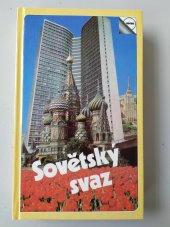 kniha Sovětský svaz  SSSR: zeměpis, dějiny, současnost : pamětihodnosti měst SSSR, Raduga 1986