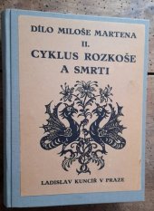 kniha Cyklus rozkoše a smrti novelly, Kuncíř 1925