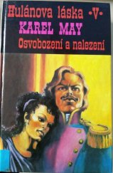 kniha Hulánova láska. Díl pátý, - Osvobození a nalezení, Klára 1993