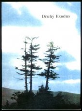 kniha Druhý exodus severe, vydej zpět, Celostátní aktiv občanů 1991