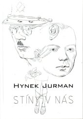 kniha Stíny v nás--, Hynek Jurman 2006