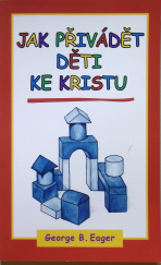 kniha Jak přivádět děti ke Kristu, Samuel 2003