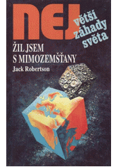 kniha Žil jsem s mimozemšťany, Dialog 1995