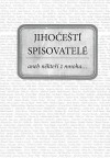 kniha Jihočeští spisovatelé aneb někteří z mnoha, Městská knihovna 2012