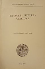 kniha Filosofie - kultura - civilizace (vybrané kapitoly), Univerzita Karlova, Pedagogická fakulta 1997