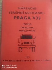 kniha Nákladní terénní automobil PRAGA V3S Popis, obsluha, udržování , Avia 1970