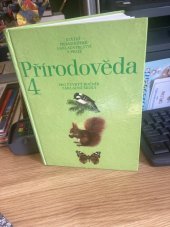 kniha Přírodověda pro čtvrtý ročník základní školy, SPN 1987