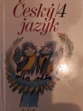 kniha Český jazyk pro čtvrtý ročník, SPN 1981