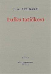 kniha Lulku tatíčkovi, Petrov 2002