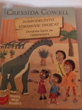 kniha Dobrodružství stromovic dvojčat Dvojčata lezou na camarasaura, Happy meal readers 2018