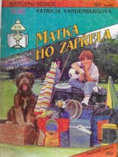 kniha Matka ho zapřela, Ivo Železný 1993