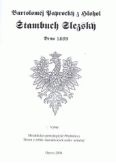 kniha Štambuch Slezský Brno 1609 : výběr, Zemský archiv v Opavě 2004