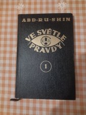 kniha Ve světle pravdy 1, Svatý grál 1948