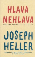 kniha Hlava nehlava sebrané povídky a jiné spisy, BB/art 2004