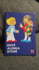 kniha Když Alenka stůně, ČSČK 1983