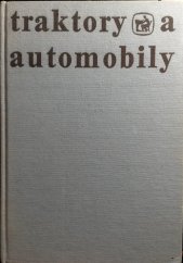 kniha Traktory a automobily, SZN 1980