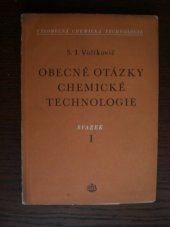 kniha Obecné otázky chemické technologie, SNTL 1954