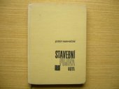 kniha Stavební pojiva výroba, druhy, vlastnosti a použití pojiv, SNTL 1961