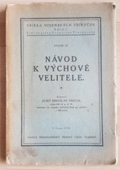 kniha Návod k výchově velitele, Čsl. vědecký ústav vojenský 1922