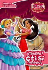 kniha Elena z Avaloru - Vybarvuj, čti si, nalepuj, Egmont 2017