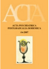 kniha Acta Psychiatrica Postgradualia Bohemica., Galén 2007