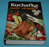 kniha Kuchařka naší vesnice, Brázda 1991