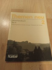 kniha Themen neu 2 Leherhandbuch Teil A, Hueber 1995