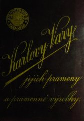 kniha Karlovy Vary, jejich prameny a pramenné výrobky, Městská obec 1896